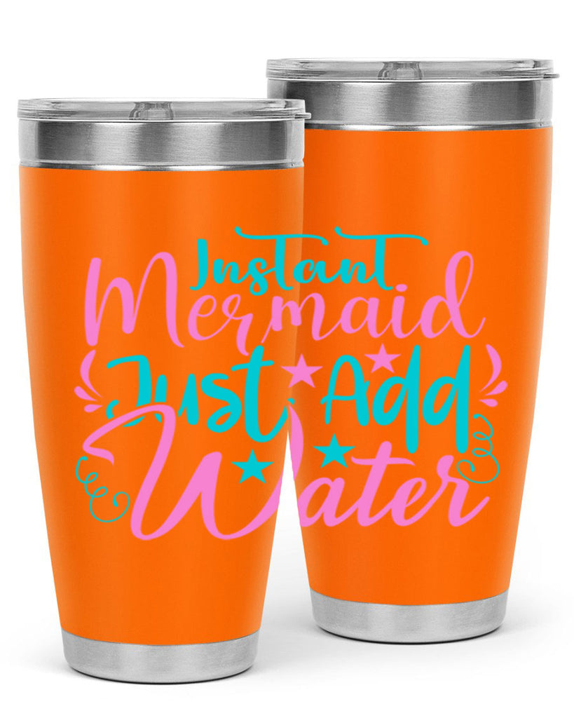 Instant Mermaid Just Add Water 271#- mermaid- Tumbler
