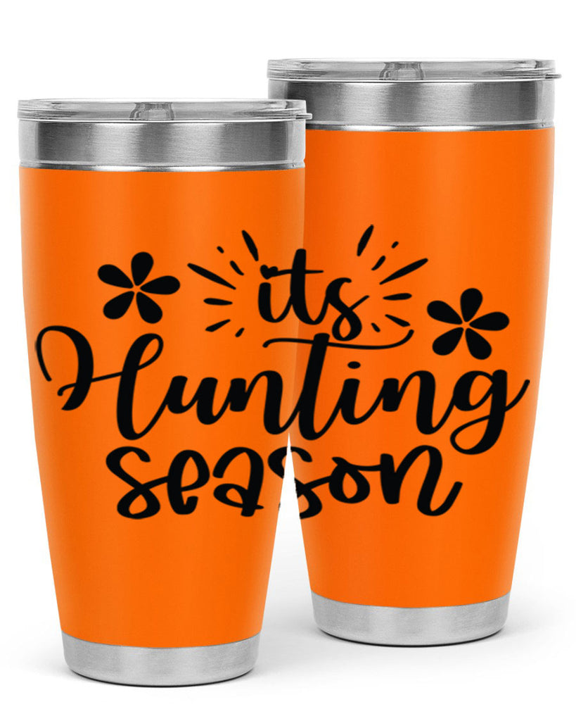 Its hunting season  283#- spring- Tumbler