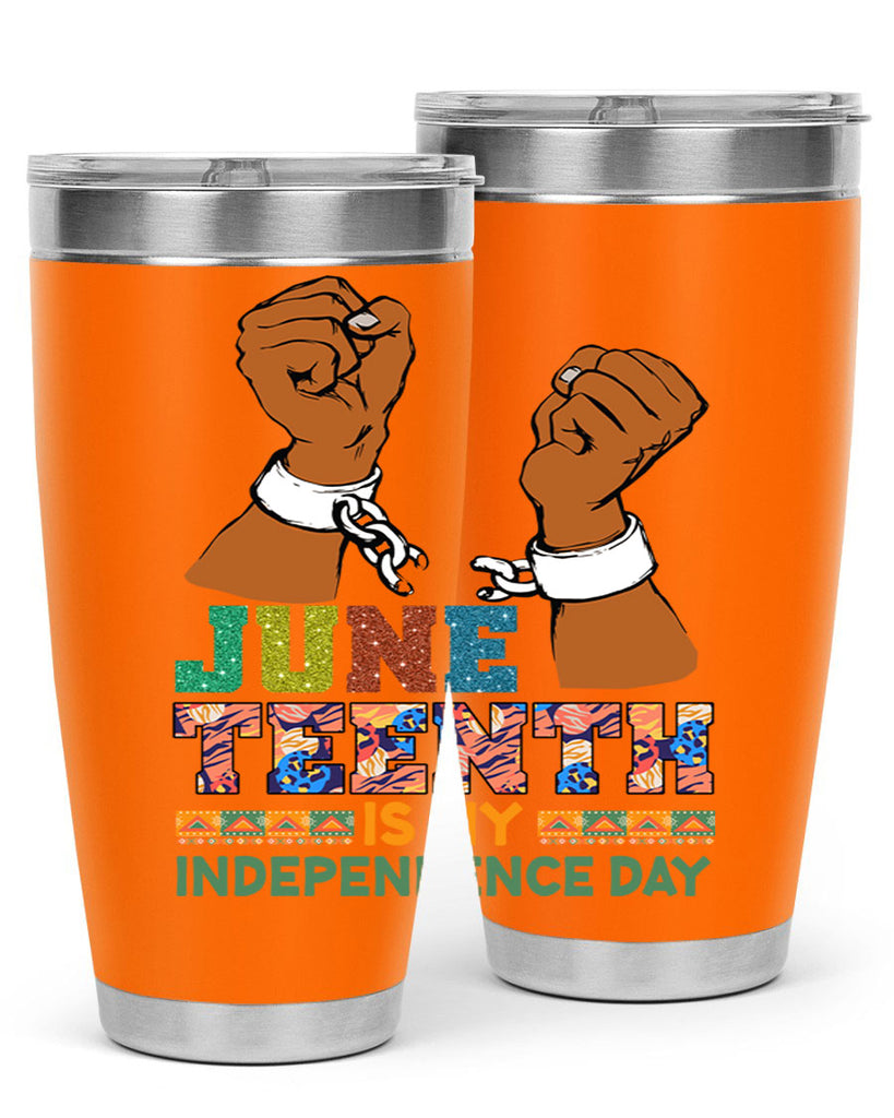 Juneteenth Is My Independence Day Png 29#- Juneteenth- tumbler