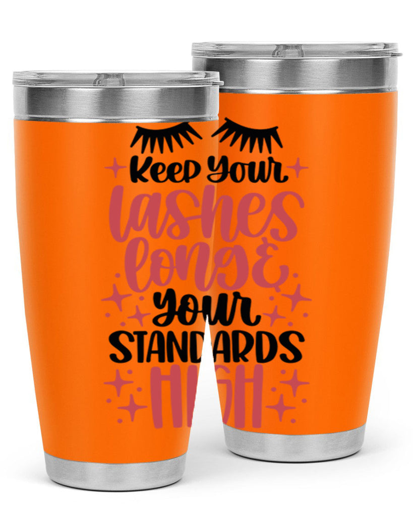 Keep Your Lashes Long Your Standards Hight Style 71#- make up- Tumbler