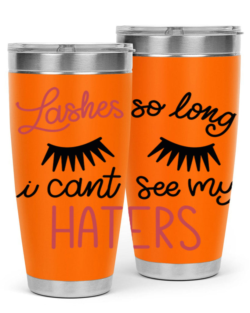 Lashes so Long I Cant See my Haters Style 64#- make up- Tumbler