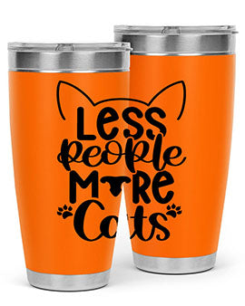 Less People More Cats Style 97#- cat- Tumbler