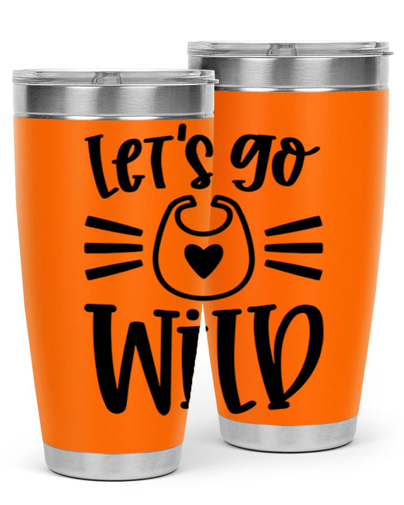 Lets Go Wild Style 73#- baby- tumbler