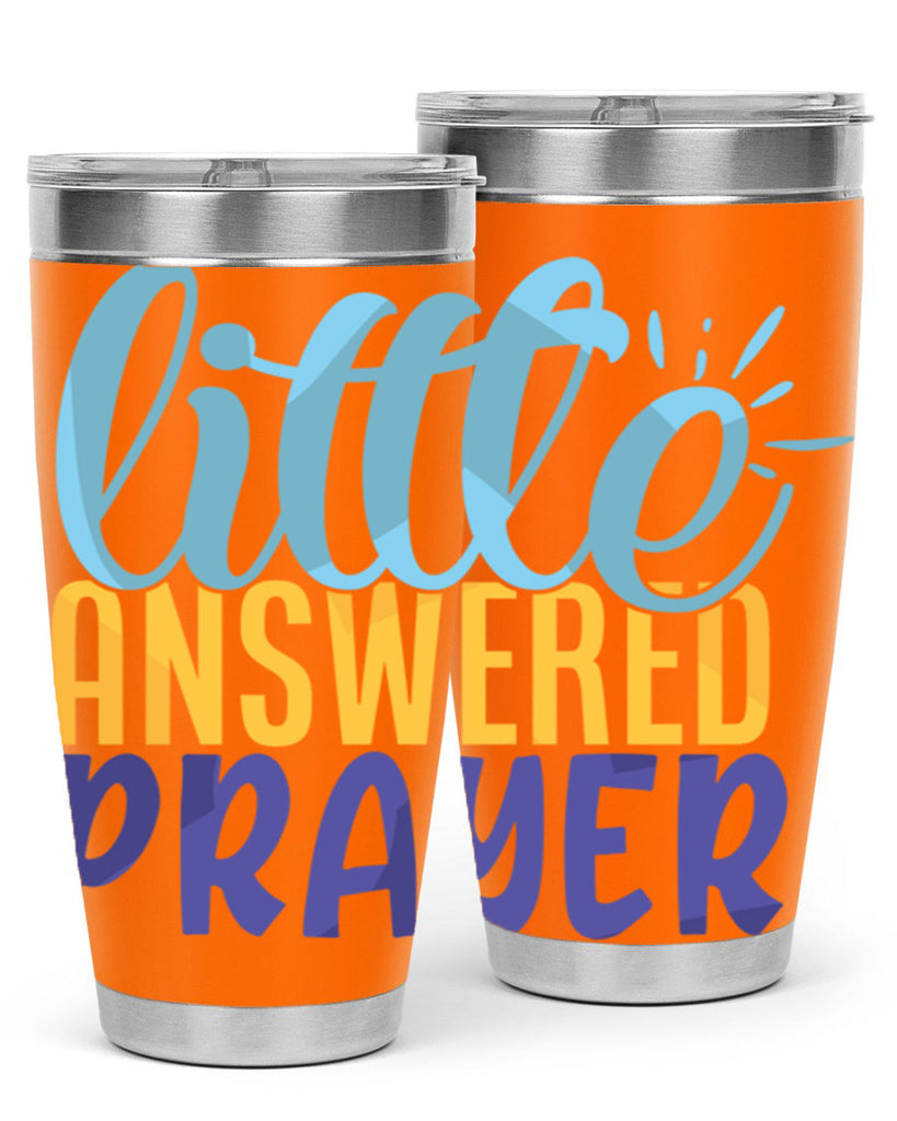 Little Answered Prayer Style 232#- baby- tumbler