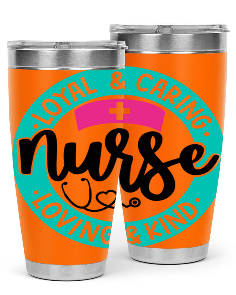 Loyal Caring Nurse Loving Kind Style Style 133#- nurse- tumbler
