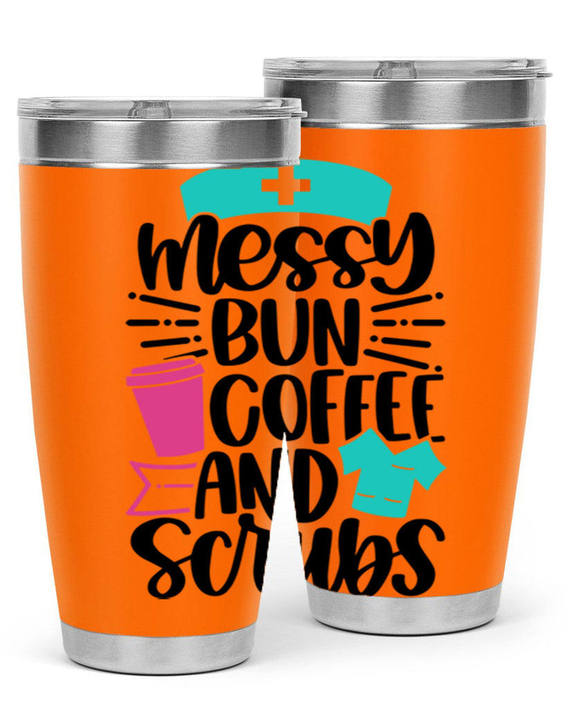 Messy Bun Coffee And Style Style 131#- nurse- tumbler
