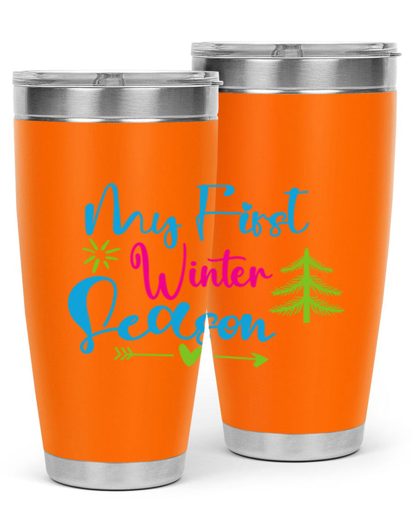 My First Winter Season 323#- winter- Tumbler