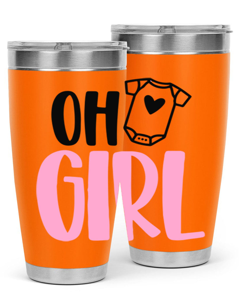 Oh Girl Style 34#- baby- tumbler
