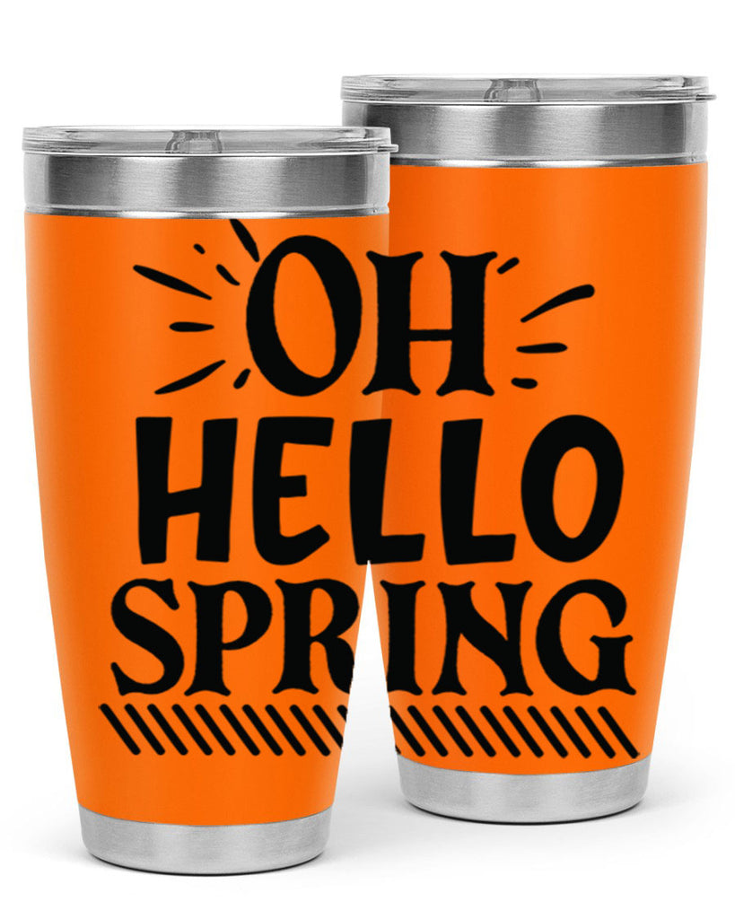 Oh hello spring 7#- spring- Tumbler