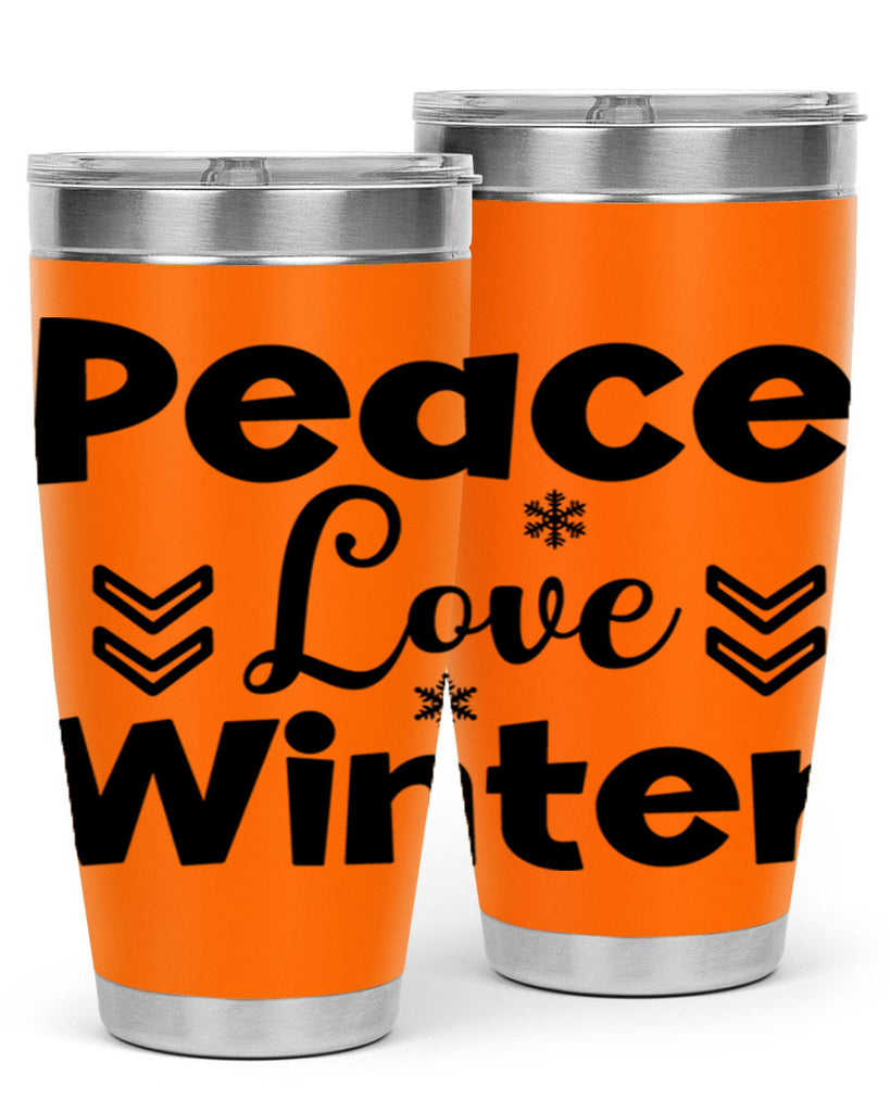 Peace Love Winter333#- winter- Tumbler