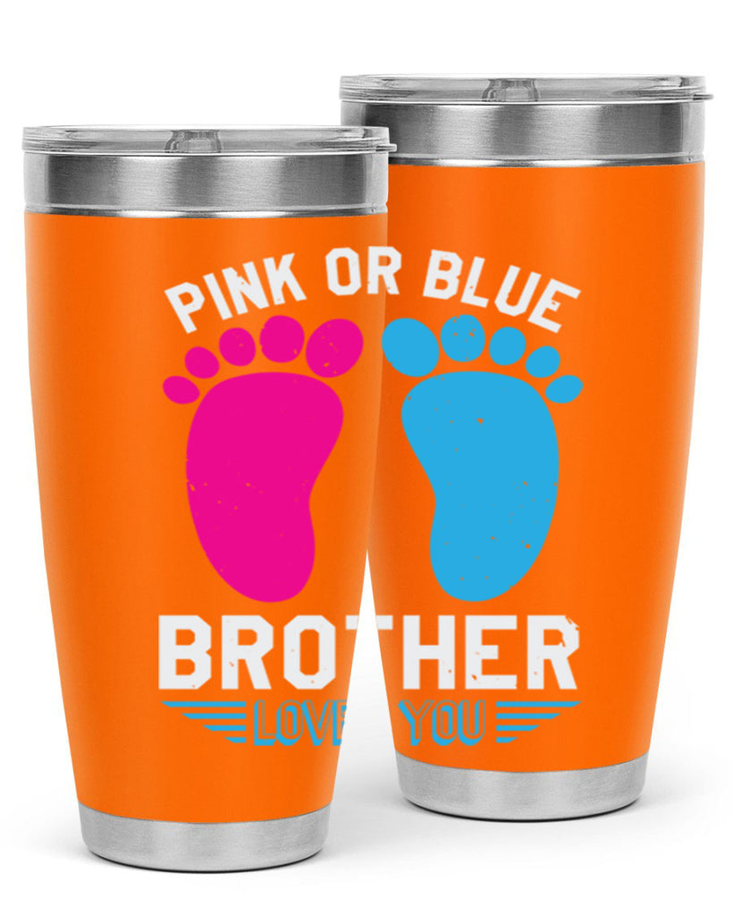 Pink or Blue brother loves you Style 22#- baby shower- tumbler