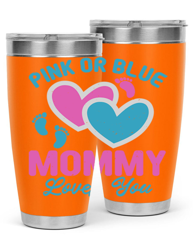 Pink or blue mommy loves you Style 180#- baby- tumbler