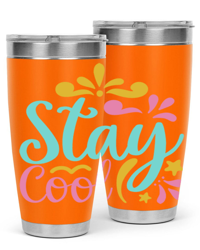 STAY COOL Style 3#- summer- Tumbler