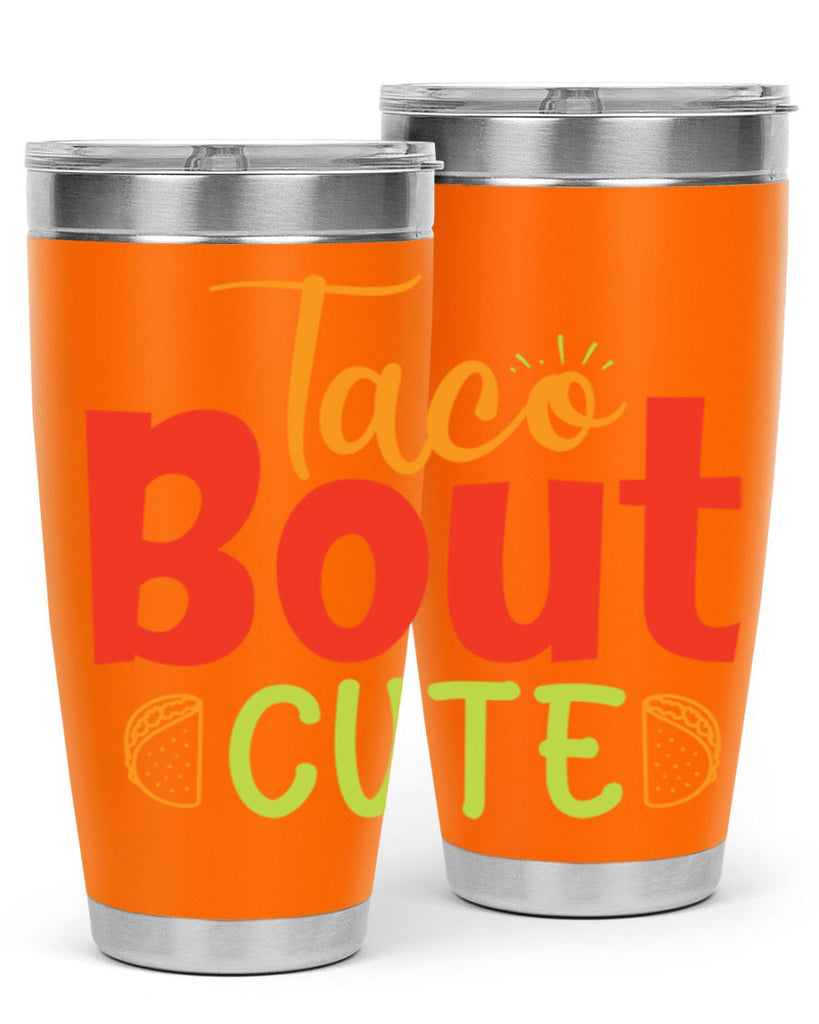 Taco Bout cute Style 198#- baby- tumbler