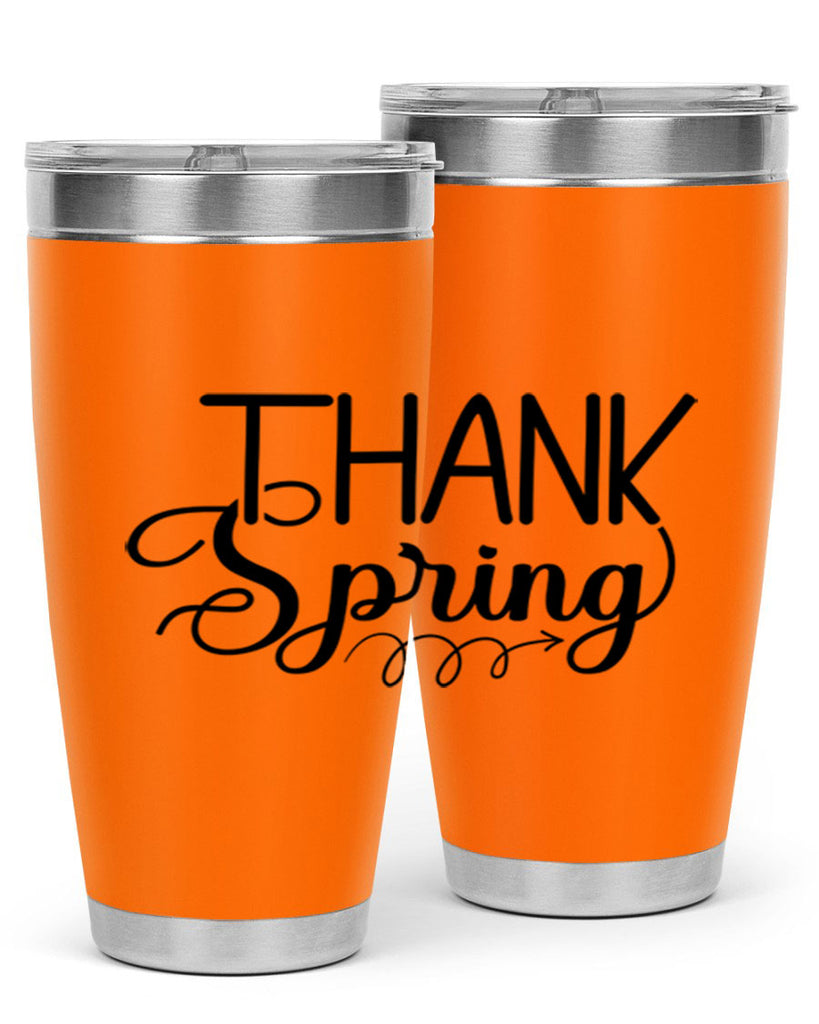 Thank Spring527#- spring- Tumbler