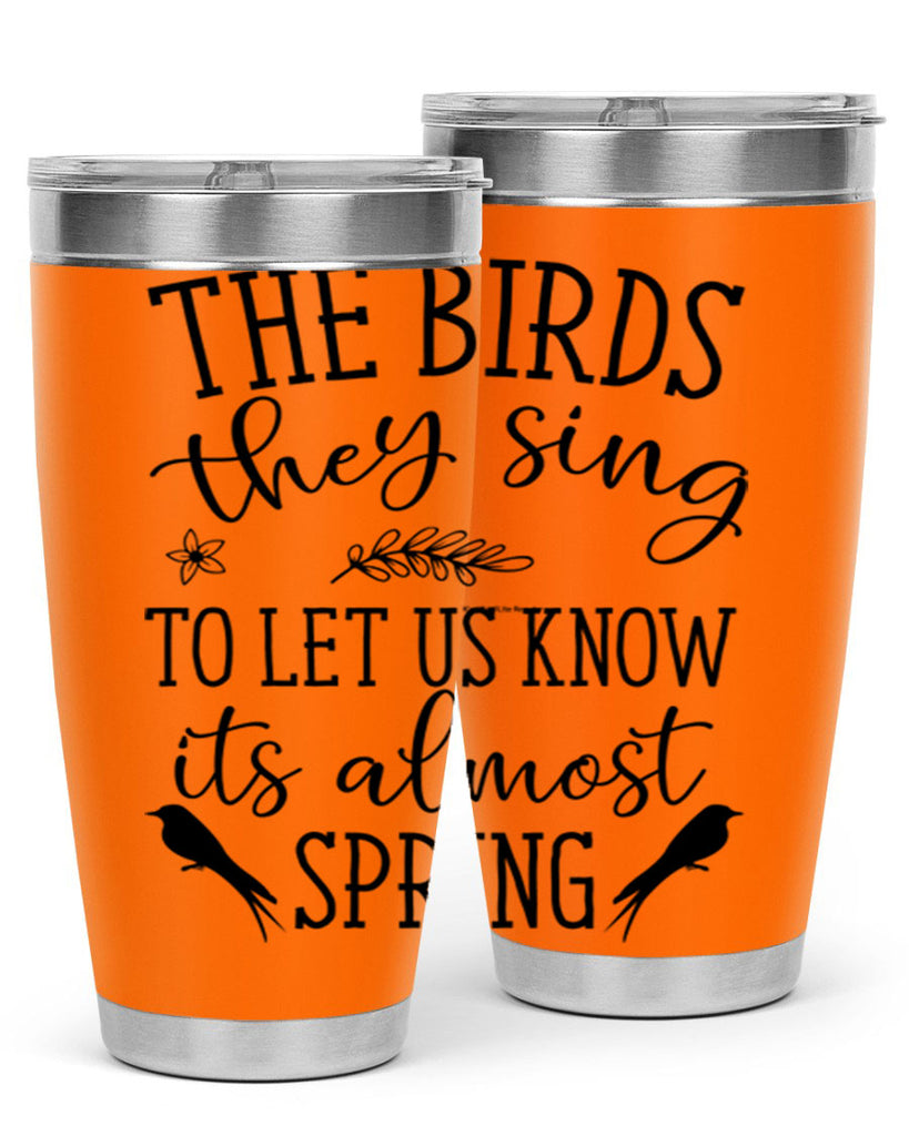 The birds they sing to 543#- spring- Tumbler