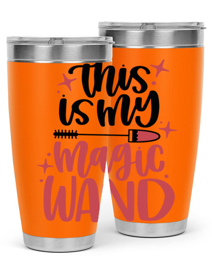This Is My Magic Wand Style 12#- make up- Tumbler