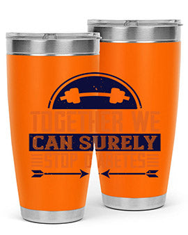 Together We Can Surely Stop Diabetes Style 8#- diabetes- Tumbler