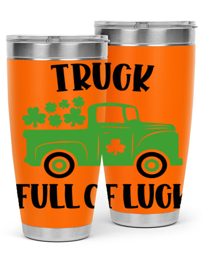 Truck Full Of Luck Style 19#- St Patricks Day- Tumbler