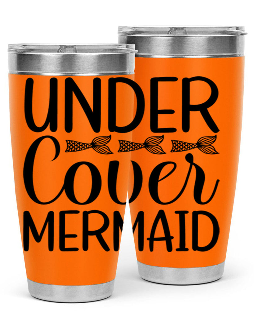 Under Cover Mermaid 647#- mermaid- Tumbler