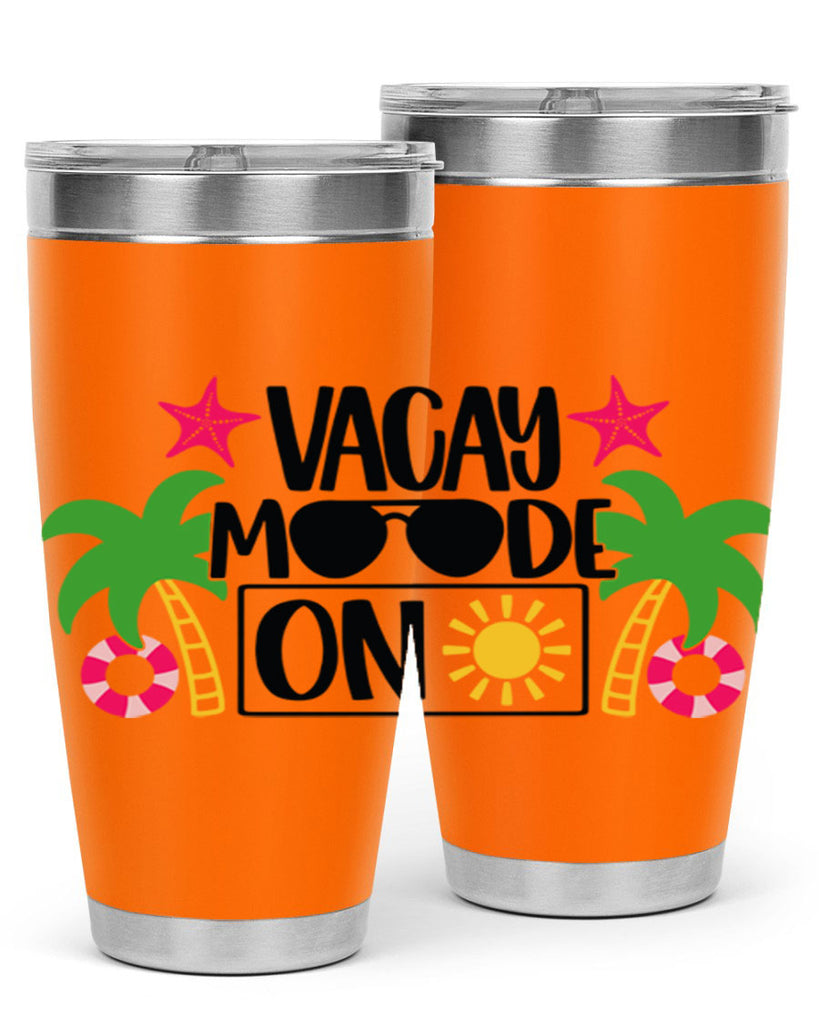 Vacay Moode On Style 7#- summer- Tumbler