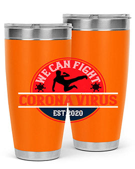 We Can Fight Corona Virus Est Style 11#- corona virus- Tumbler