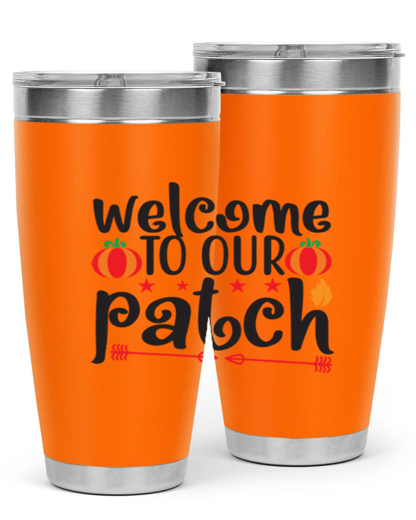 Welcometoourpatch 641#- fall- Tumbler