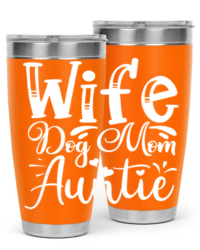 Wife Dog Mom Auntie Style 7#- aunt- Tumbler
