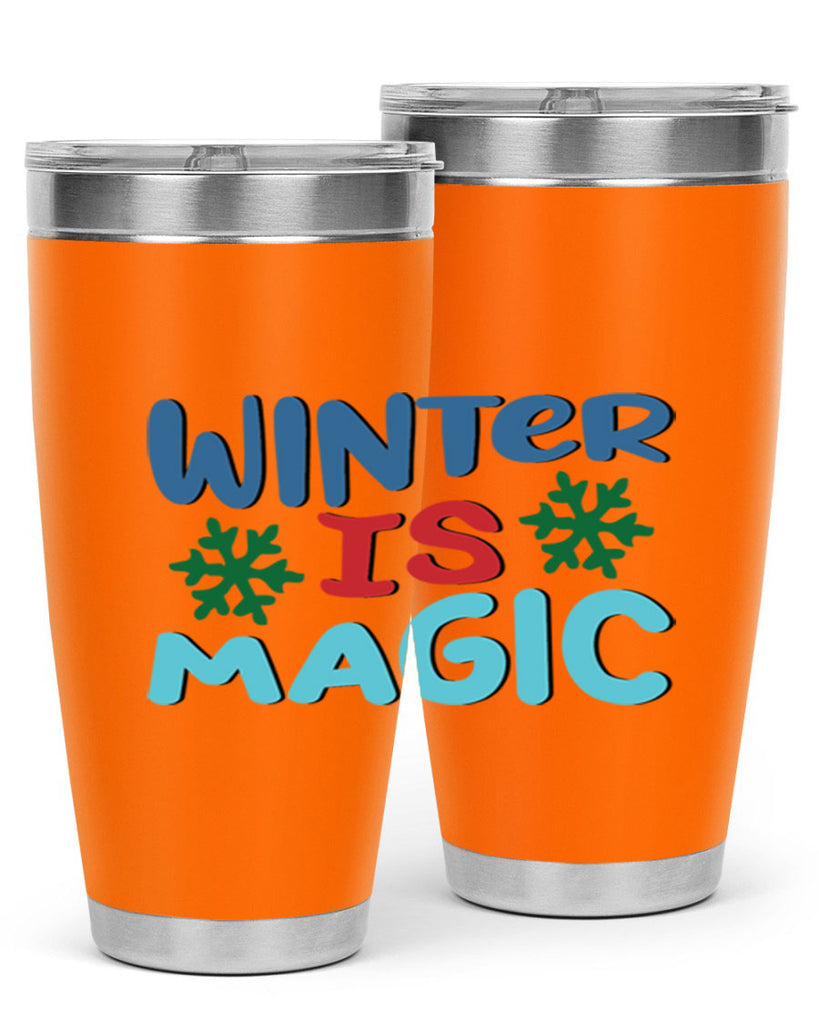 Winter is Magic 558#- winter- Tumbler