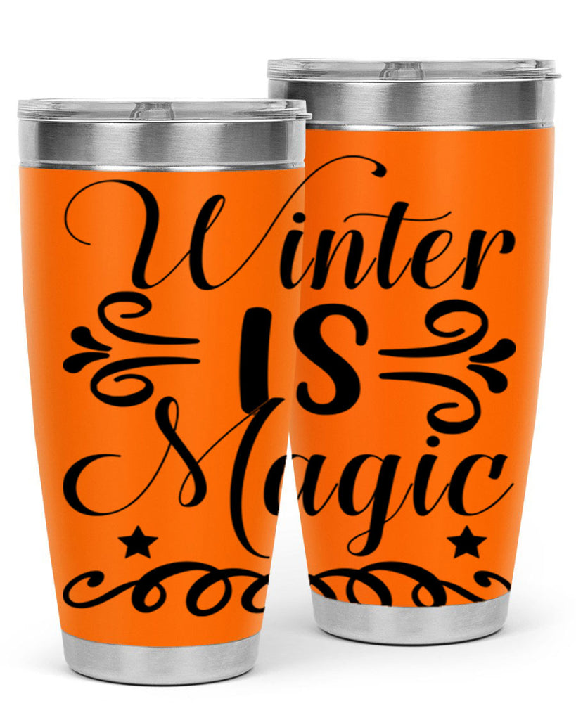 Winter is Magic 559#- winter- Tumbler