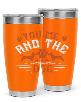 You Me And The Dogs Style 136#- dog- Tumbler
