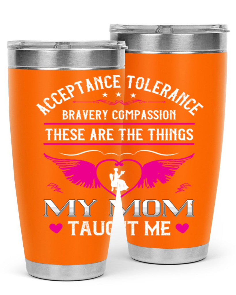 acceptance tolerance 96#- mothers day- Tumbler