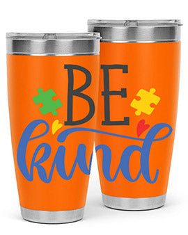 be kind Style 8#- autism- Tumbler