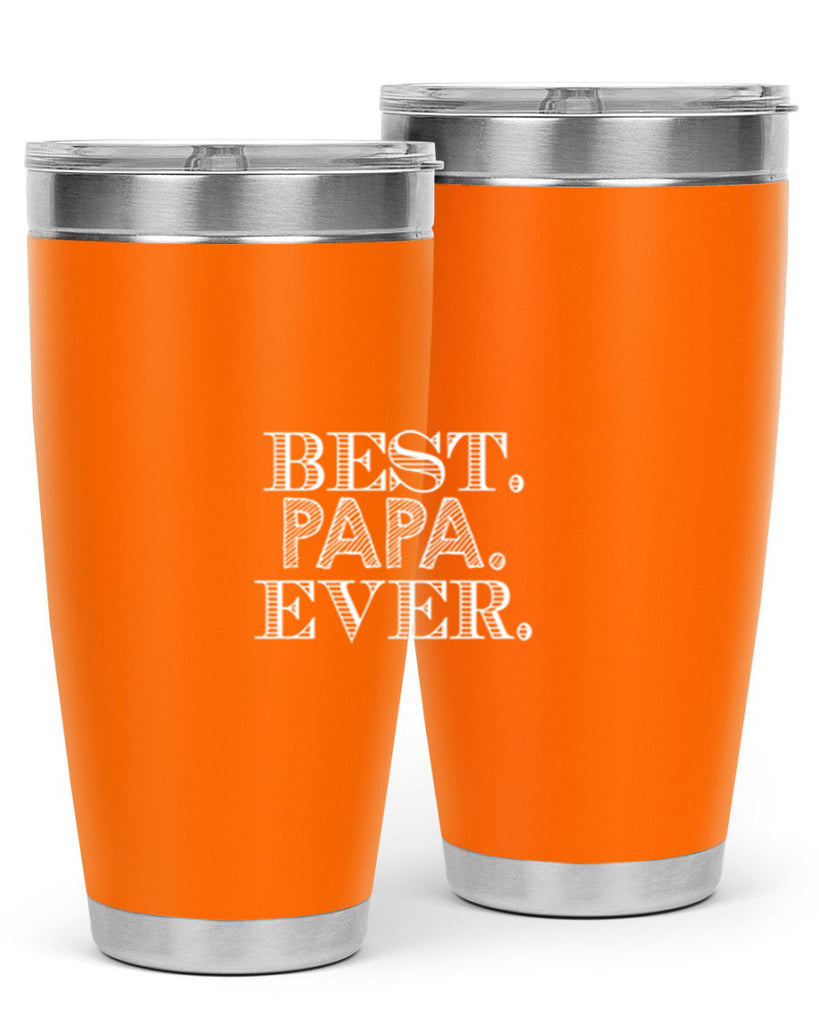 best papa ever 93#- grandpa - papa- Tumbler