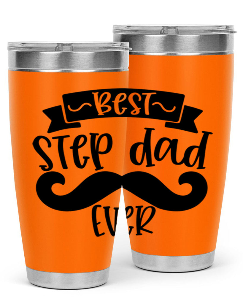 best step dad ever 70#- fathers day- Tumbler