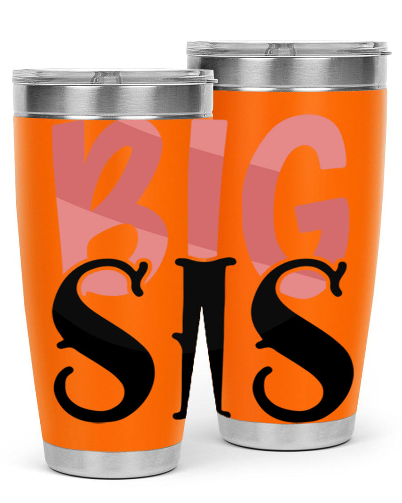 big sis Style 55#- Best Friend- Tumbler