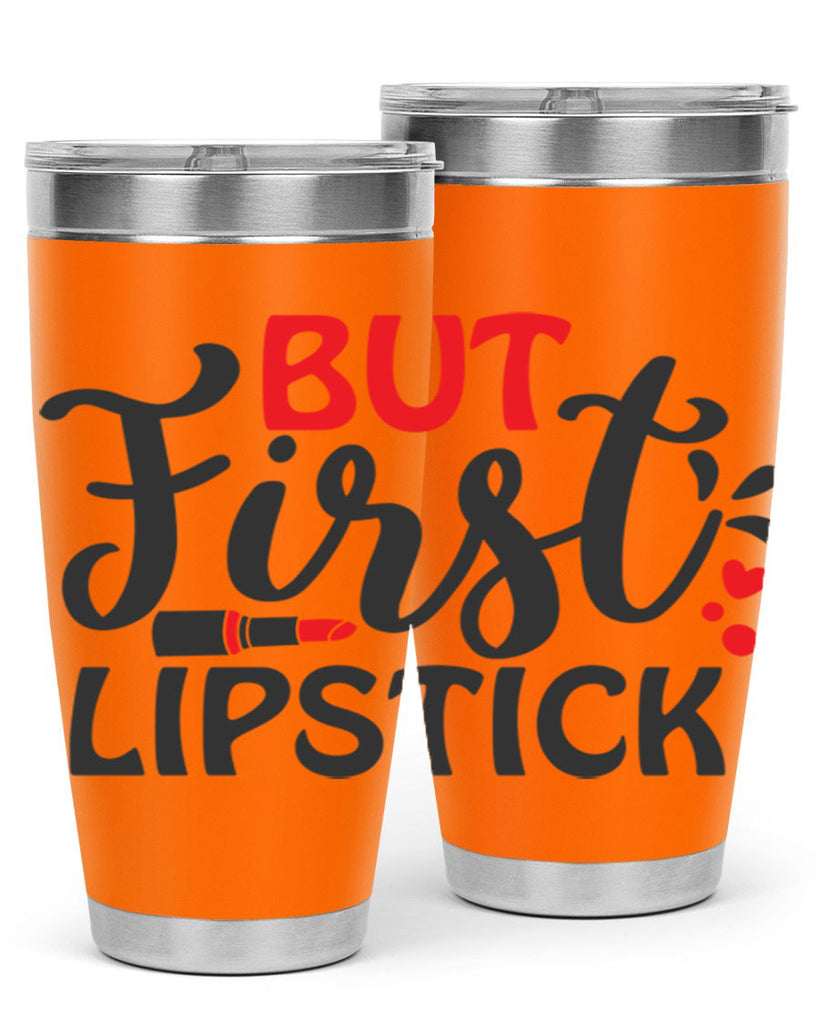 but first lipstick Style 160#- make up- Tumbler