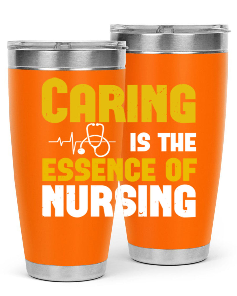 caring is the essence of Style 250#- nurse- tumbler