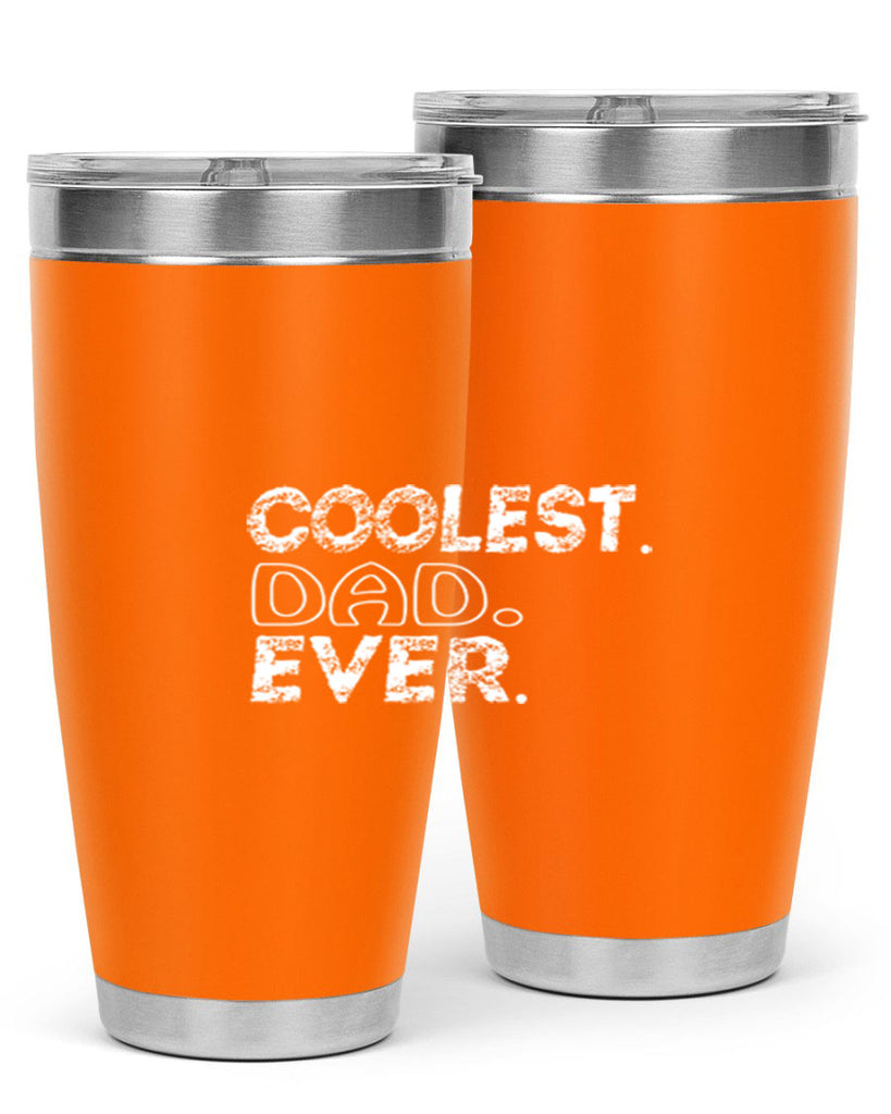 coolest dad ever 38#- dad- Tumbler