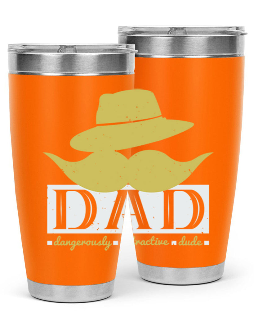 dad dangerously attractive 242#- fathers day- Tumbler