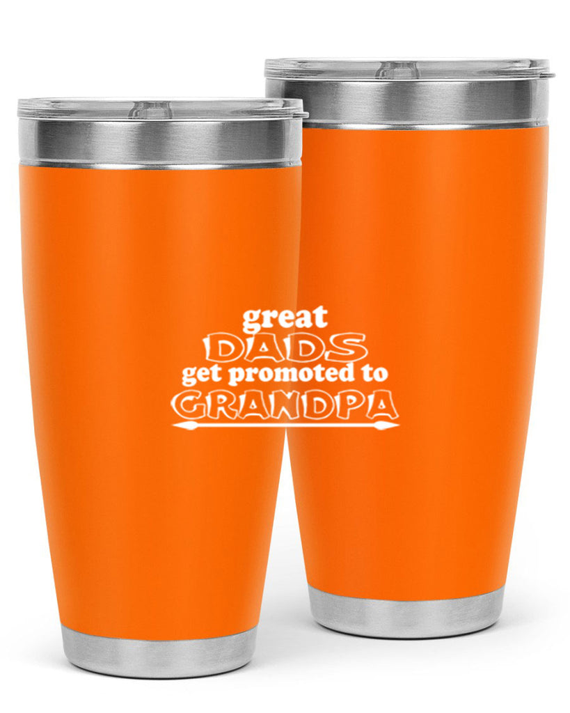 great dads get promoted to 10#- dad- Tumbler