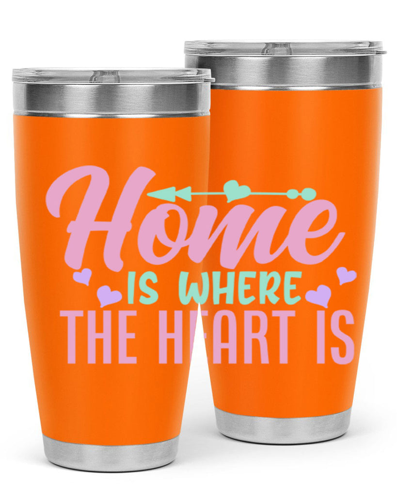 home is where the heart is 39#- home- Tumbler