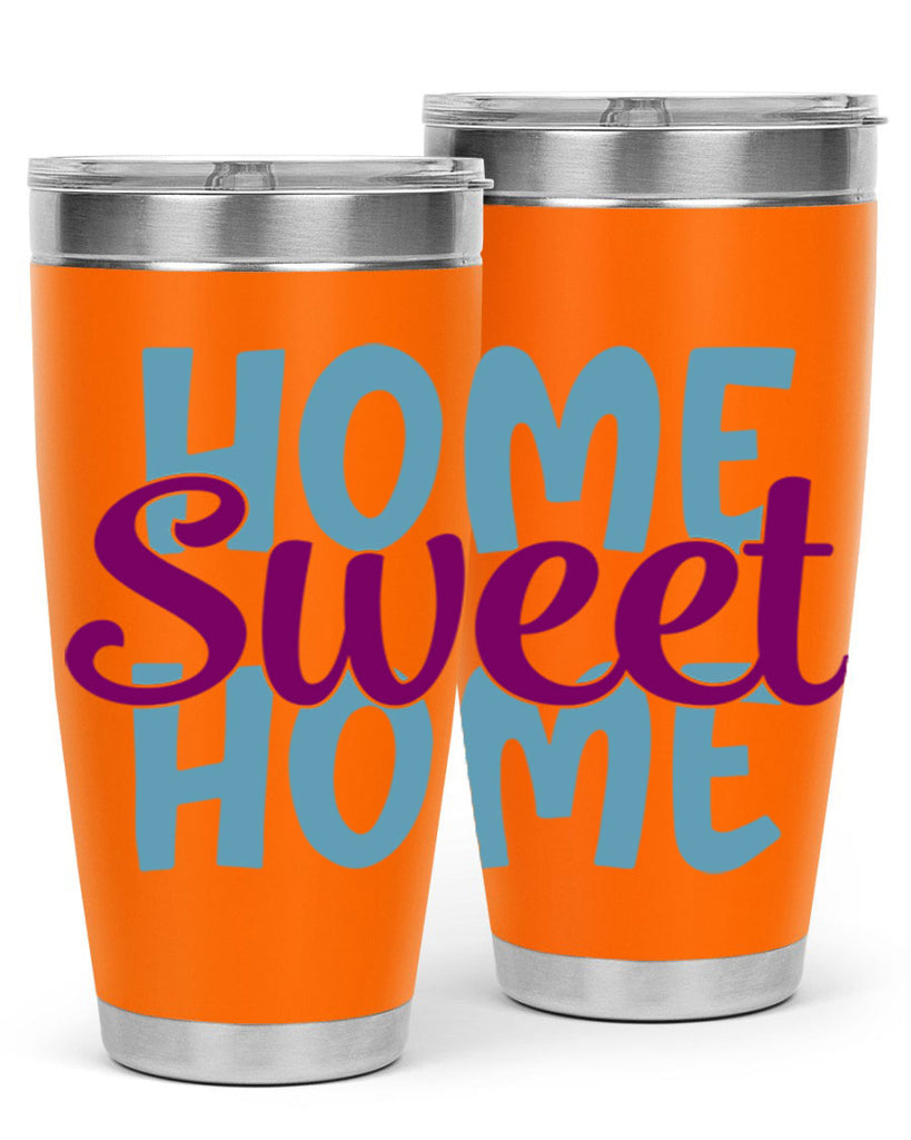 home sweet home 28#- home- Tumbler