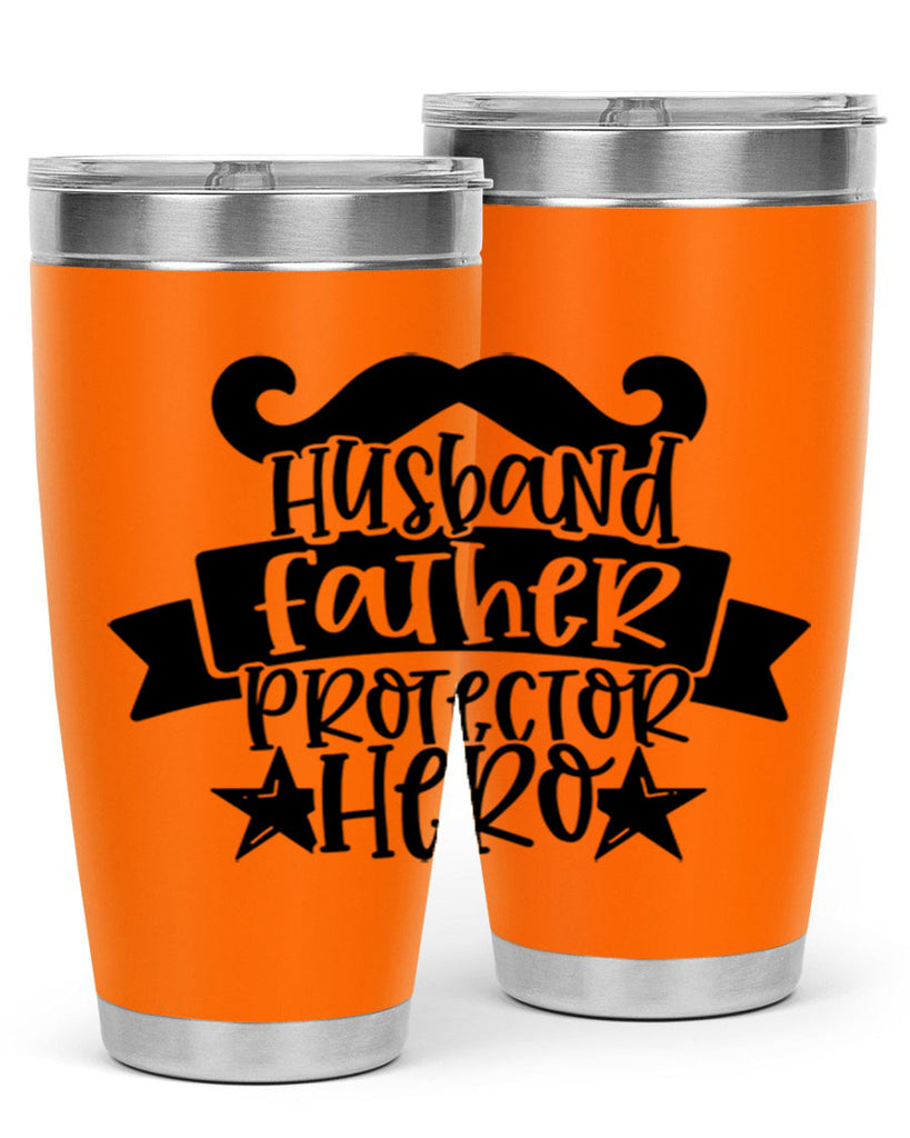 husband father protector hero 46#- fathers day- Tumbler