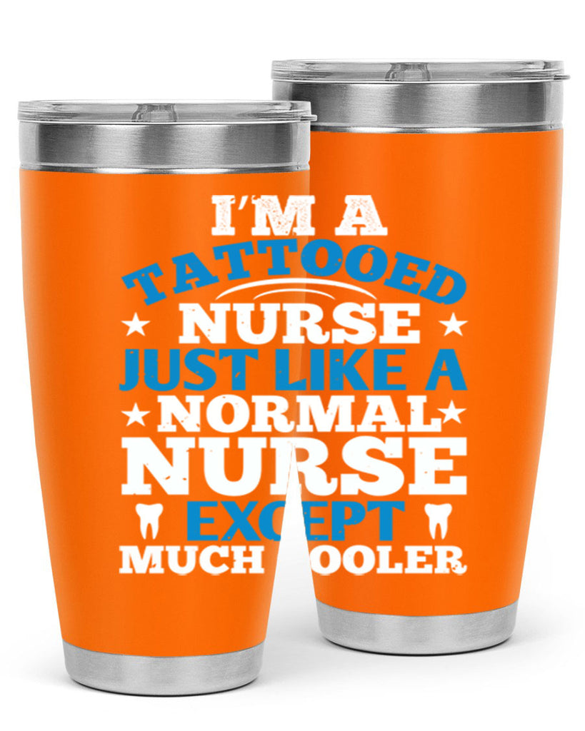 i am tattooed nurse just like a Style 337#- nurse- tumbler