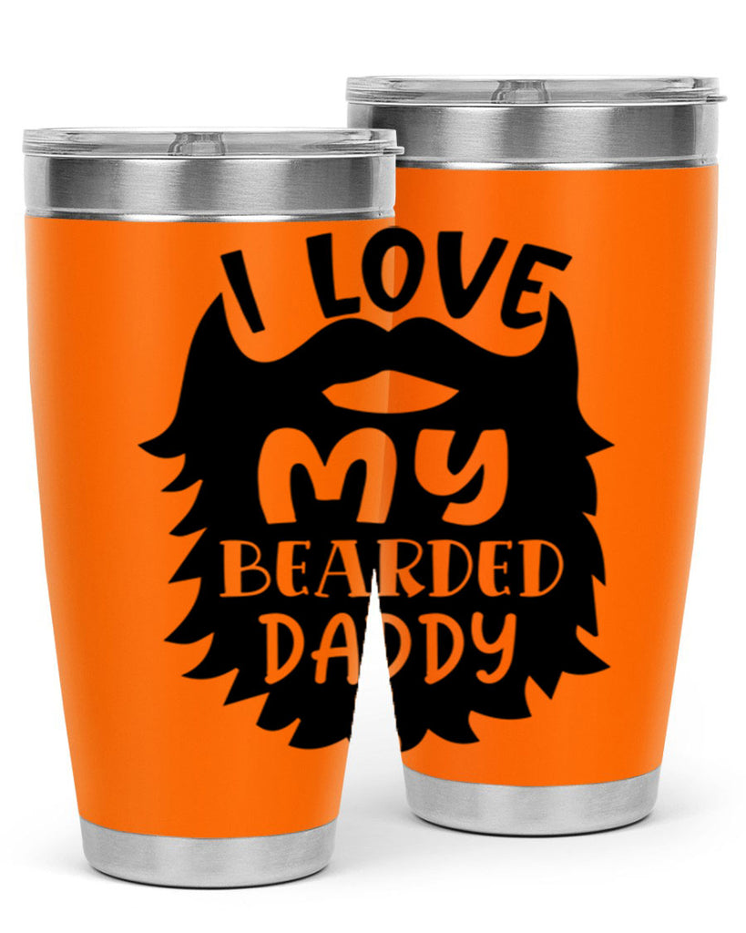 i love my bearded daddy Style 248#- baby- tumbler