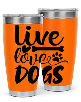 live love dogs Style 76#- dog- Tumbler