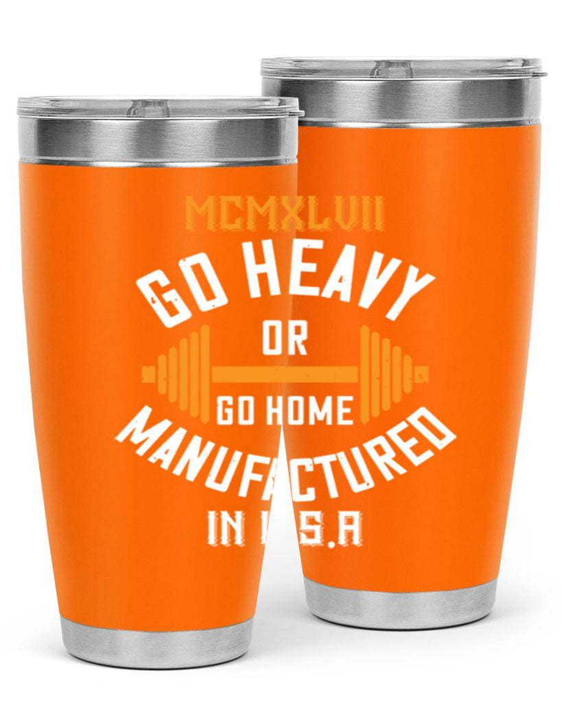 mcmxlvii go heavy or go home manufactured in 84#- gym- Tumbler