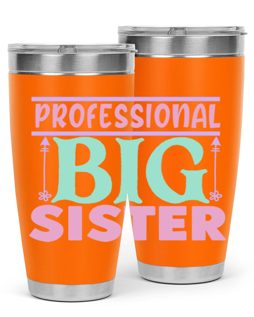 professional big sister Style 2#- baby- Tumbler