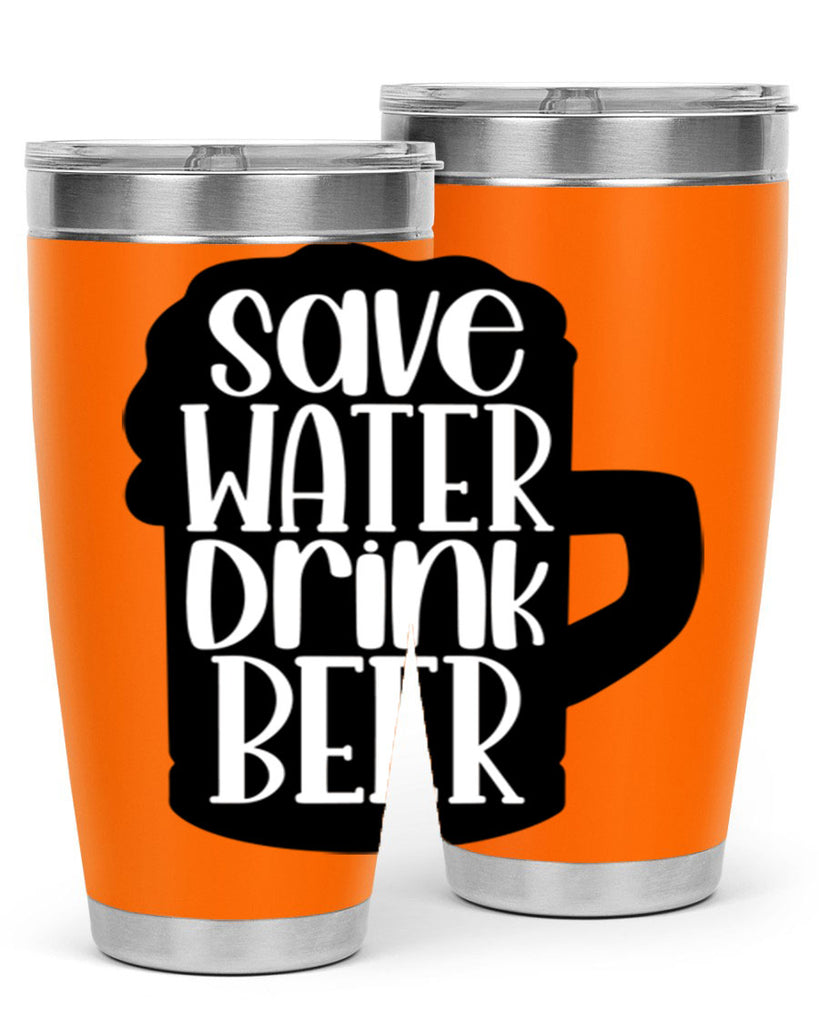 save water drink beer 23#- beer- Tumbler